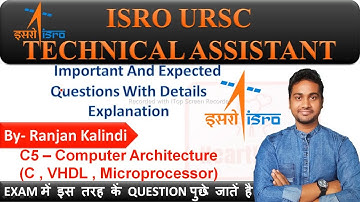 C5: Computer Architecture Important and Expected Questions for ISRO URSC EXAM | Electronics MCQ