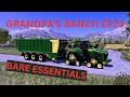 BARE ESSENTIALS! (Grandpa’s Ranch EP23 FS22)