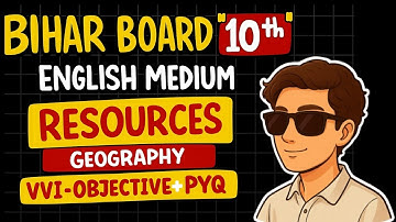 Class 10 Geography Chapter 1 | Objective Questions + PYQ | Bihar Board English Medium