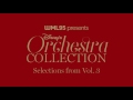 Selections from Disney's Orchestra Collection, Vol. 3