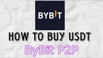 How To Buy USDT using Bybit P2P | Bybit P2P 2024
