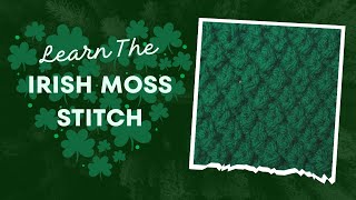 Irish Moss Stitch Beginner  - #knittingtutorials #mossstitch  #learntoknit #knitpattern #knitting