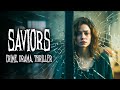 Saviors  best thriller usa english movie  crime drama movie in english full movie