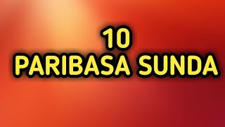 10 PARIBASA SUNDA