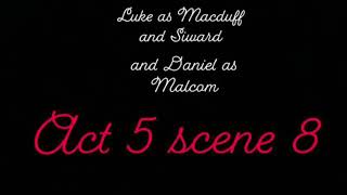 The best Macbeth scene/Creative Project