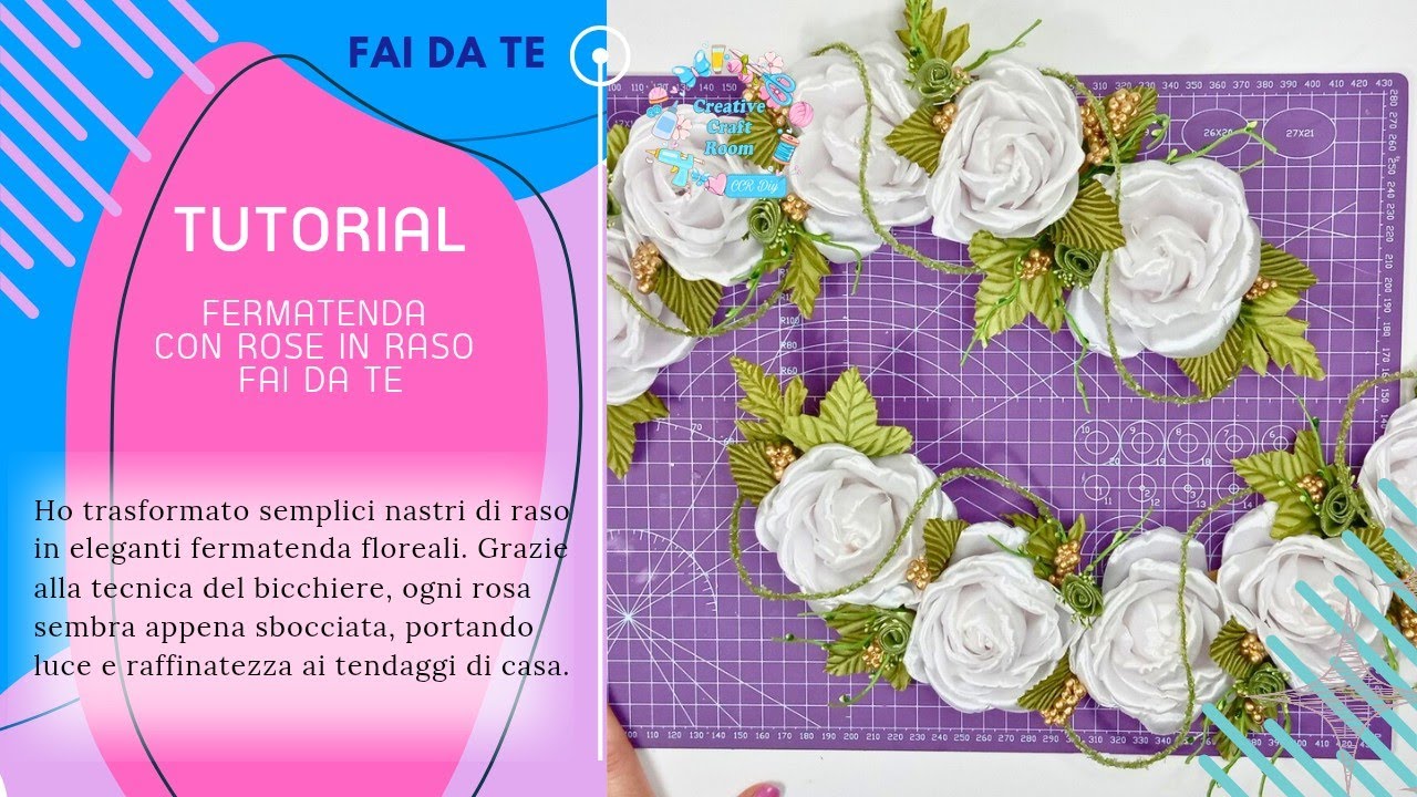TUTORIAL: FERMATENDA CON ROSE IN RASO FAI DA TE 