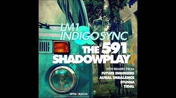 LM1 & Indigo Sync - The 591 (Future Engineers Remix) (Offworld038)