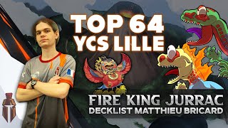 Ycs Lille Top 64 - Fire King Jurrac - Bricard Matthieu