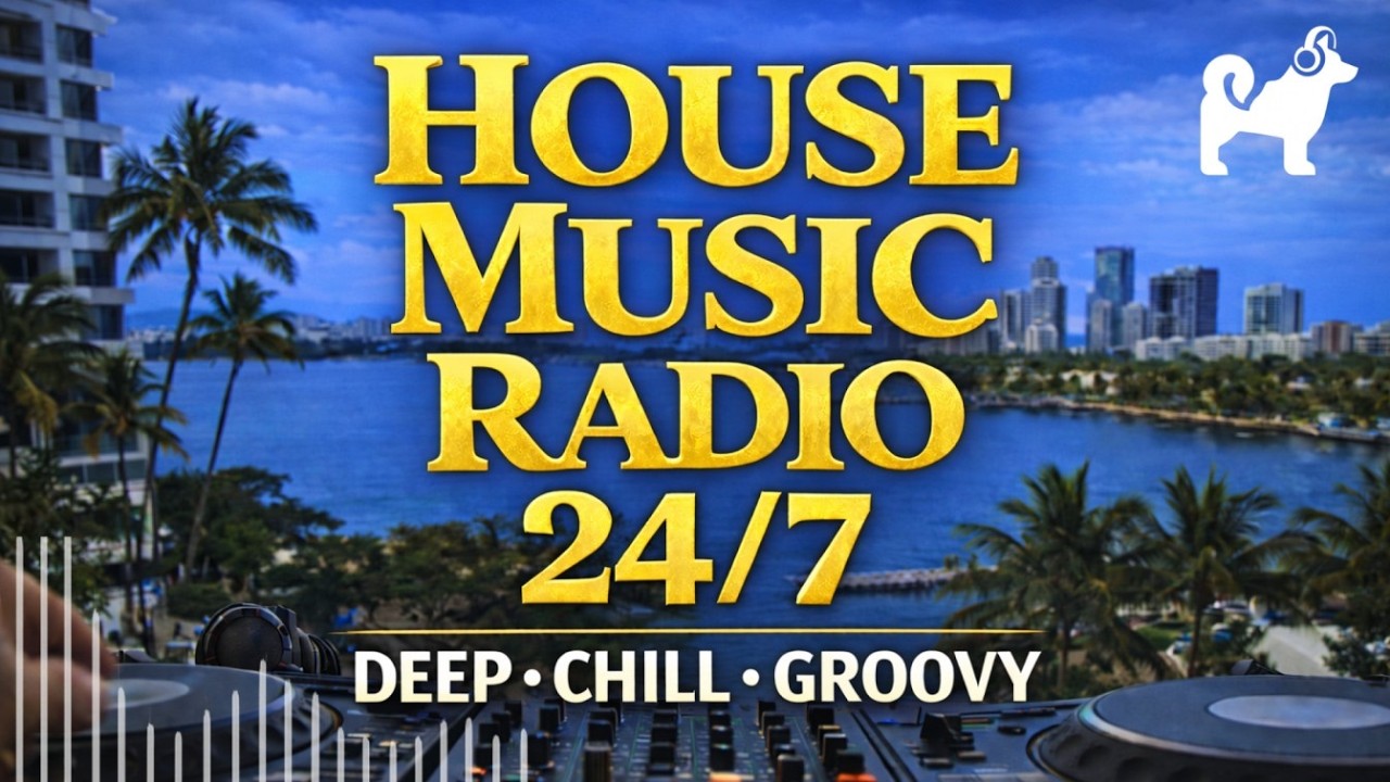 24/7 🎧 House Music Radio · Deep, Chill & Groovy (Corgi Records)