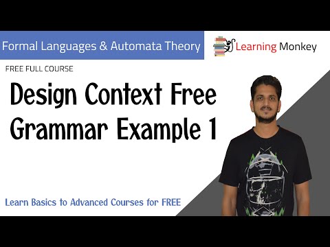 Design Context Free Grammar Example 1 || Lesson 59 || Finite Automata || Learning Monkey ||