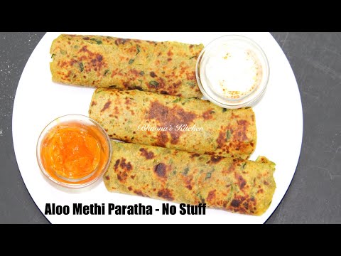 aloo-methi-paratha---no-stuff-video-recipe-|-potato-fenugreek-flat-bread-|-bhavna's-kitchen