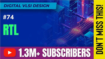 Introduction of RTL Design Process - RTL Design - Digital VLSI Design