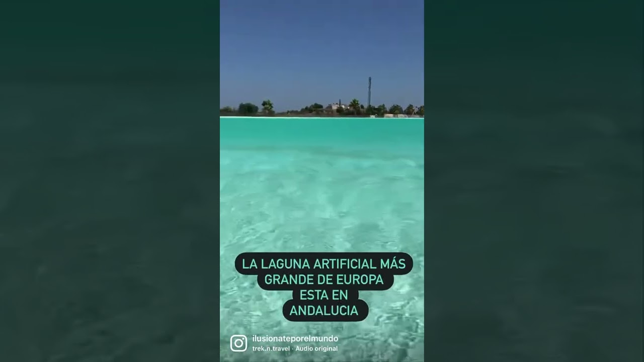 Laguna artificial más grande de Europa está en Andalucia