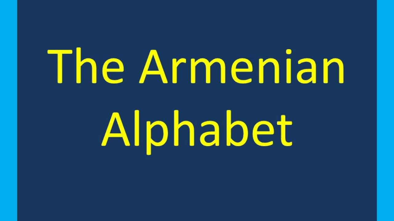 Armenian Alphabet