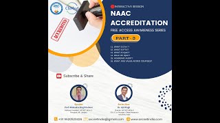 NAAC Accreditation | Awareness Series - Part 3 | ARCNET INDIA | DVV, PTV, IQAC, Academic Audit & VAC