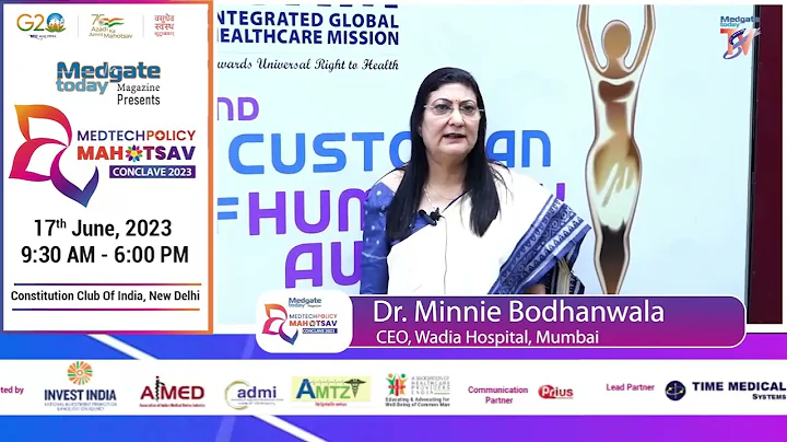 Dr. Minnie Bodhanwala on  MedTech Policy Mahotsav 2023