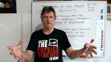 9.1C - Postulates of Special Relativity. Doc Walding