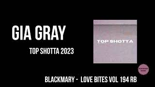 Gia Gray   Top Shotta 2023 BKM