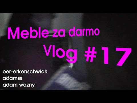 Meble za darmo Vlog #17