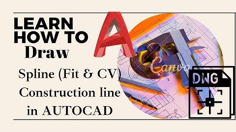 How to draw a spline in AutoCAD | Fit,control points, construction line | autocad tutorials