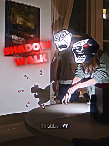 Shadow walk!💀 #trollface (trollface edit)
