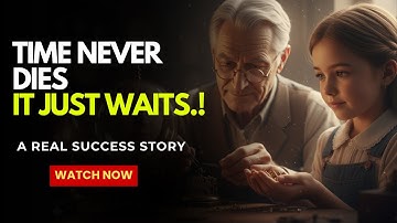 💔 “The Clockmaker’s Daughter ⏰| A Heart-Touching Short Film About Time, Love & Legacy | Motivation