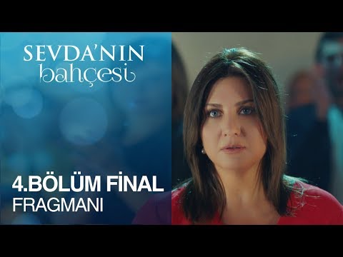 Sevda'nın Bahçesi 4.Bölüm Fragmanı - Final