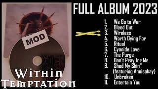 WITHIN TEMPTATION - Bleed Out (FULL ALBUM 2023 NEW)