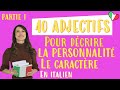  40 adjectifs  connatre pour dcrire le caractre dune personne en italien 12