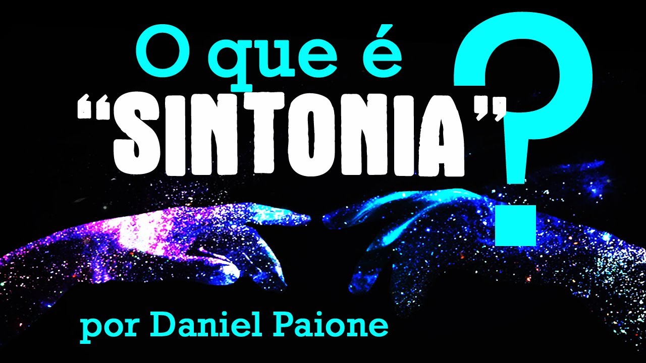 O que é SINTONIA? - YouTube
