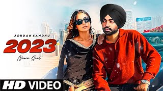 2023 Jordan Sandhu Ft Meharvaani  New Punjabi Song 2023 | Latest Punjabi Songs 2023