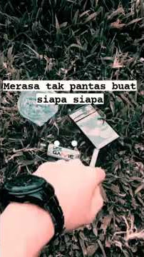 story' wa sad keren terbaru $ merasa tak pantas buat siapa siapa