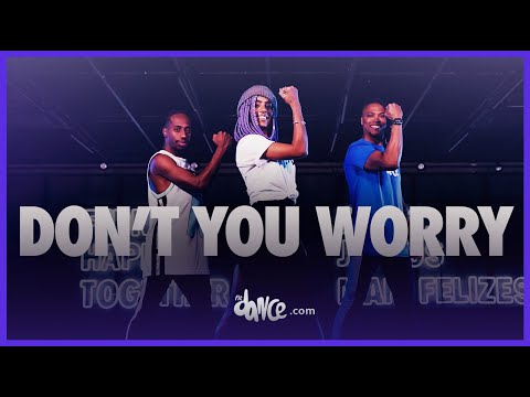 Don't You Worry - Black Eyed Peas, Shakira, David Guetta | Fitdance