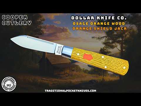 Cooper Cutlery: Dollar Knife Co. Osage Orange Wood - Orange Shield Jack