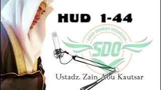 Surat Hud ayat 1-44 - Ustadz Zain Abu Kautsar