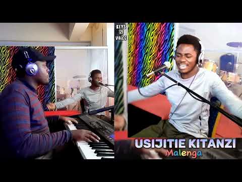 USIJITIE KITANZI FT Malenga Mangi X Mwas Manuel KeysNvoice Mwasmanuel MnyikaWaChao