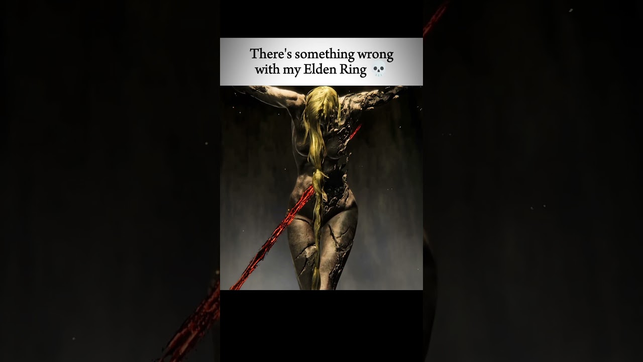 My Elden Ring is broken 😭😭 