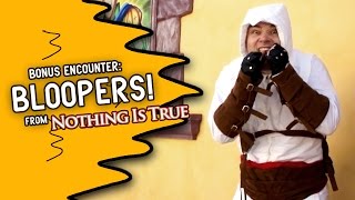 assassins creed bloopers from nothing is true