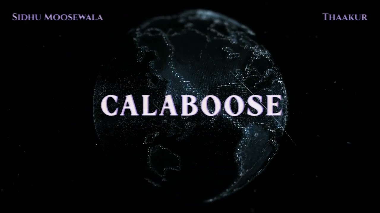 CALABOOSE (Remix) | SIDHU MOOSE WALA | MOOSETAPE