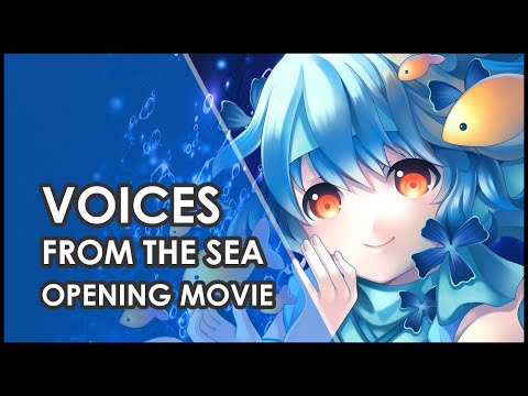 Voices from the Sea - Opening Movie