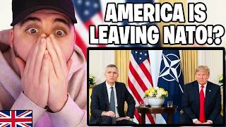 Brit Reacts to The U.S. Leaving Nato!