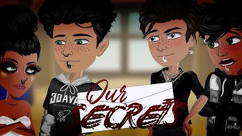 Msp Series- Our Secrets - Episode 3 Season 1