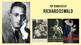 Richard Oswald |  Top Movies by Richard Oswald| Movies Directed by  Richard Oswald