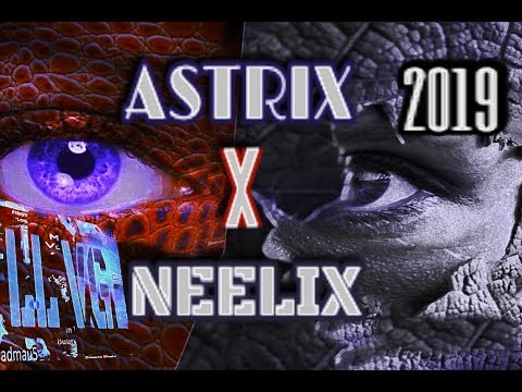 Astrix & Neelix Mix 2019