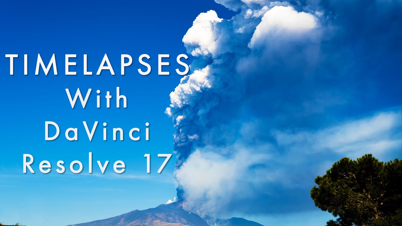 TIME LAPSE and HYPERLAPSE with DaVinci Resolve - YouTube