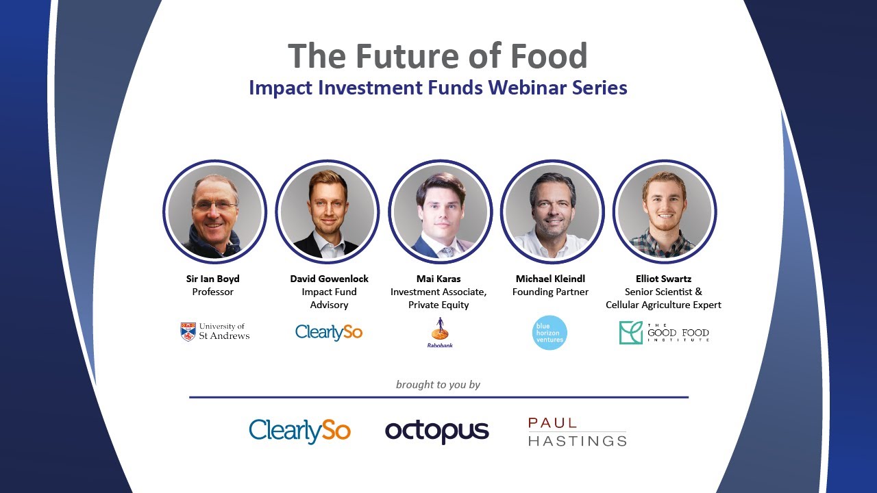 ClearlySo | Octopus | Paul Hastings | Future of Food | Webinar | 2020