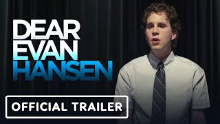 Dear Evan Hansen - Official Trailer (2021) Ben Platt, Amy Adams, Julianne Moore