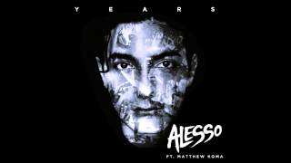 Alesso   Years ft Matthew Koma 2014
