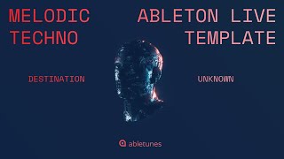 Melodic Techno Ableton Intro / Standard/ Suite Template [ARTBAT Style]