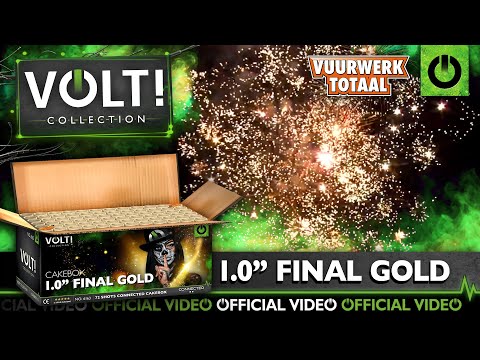 1.0" Final Gold - VOLT! Flowerbeds vuurwerk - Vuurwerktotaal [OFFICIAL VIDEO]